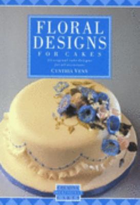 Floral Designs for Cakes (Creative Merehurst Ca... 1853912778 Book Cover