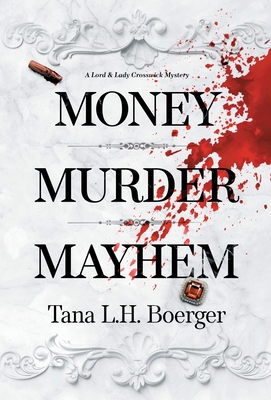 Money, Murder, Mayhem B0BQT4XJLK Book Cover