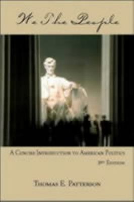We the People: A Concise Introduction to Americ... 0072295066 Book Cover