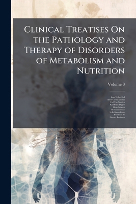 Clinical Treatises On the Pathology and Therapy... 114783542X Book Cover