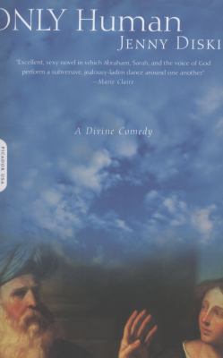 Only Human: A Divine Comedy 0312305176 Book Cover