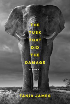 The Tusk That Did the Damage 0385354126 Book Cover