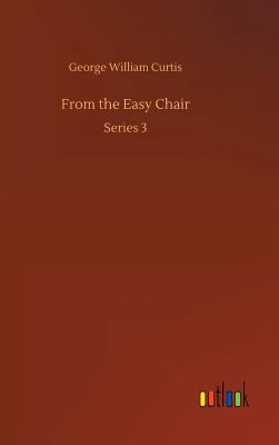 From the Easy Chair 3734035678 Book Cover