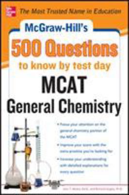 McGraw-Hill's 500 MCAT General Chemistry Questi... 0071783113 Book Cover