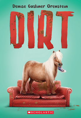 Dirt 054592586X Book Cover