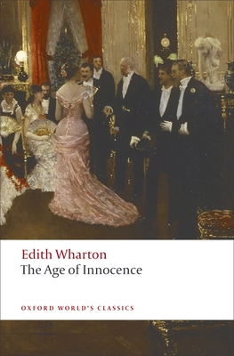 The Age of Innocence 0199540012 Book Cover