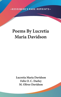 Poems By Lucretia Maria Davidson 0548544662 Book Cover