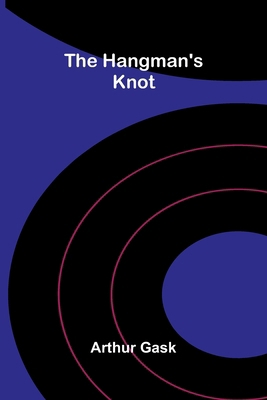 The Hangman's Knot 9375365557 Book Cover
