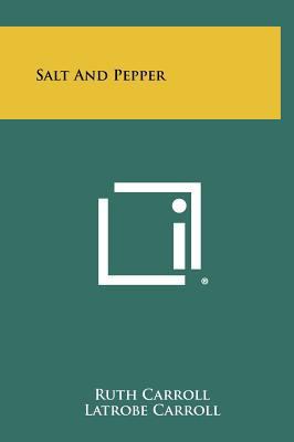 Salt and Pepper 1258334364 Book Cover