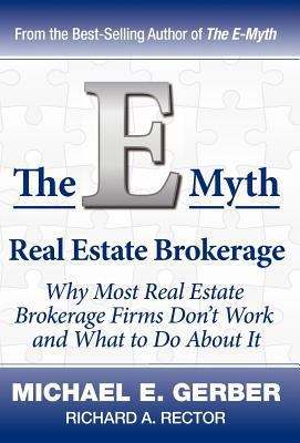 The E-Myth Real Estate Brokerage: Why Most Real... 0983554293 Book Cover