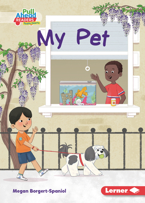 My Pet 1728462991 Book Cover