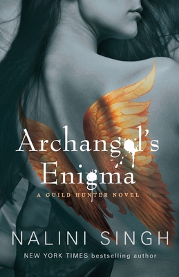 Archangel's Enigma: Book 8 (The Guild Hunter Se... 057511259X Book Cover