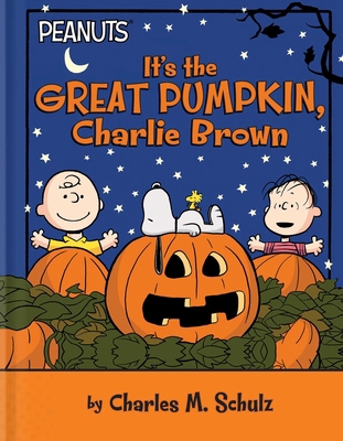 It's the Great Pumpkin, Charlie Brown 1665972203 Book Cover