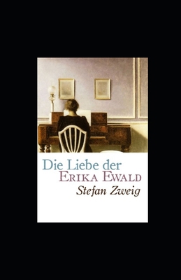 Die Liebe der Erika Ewald (Kommentiert) [German] B09TF1JXVZ Book Cover