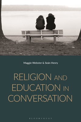 Religion and Education in Conversation 1350519103 Book Cover