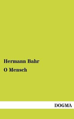 O Mensch [German] 3955800512 Book Cover