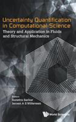 Uncertainty Quantification in Computational Sci... 9814730572 Book Cover