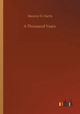 A Thousand Years 3752338954 Book Cover