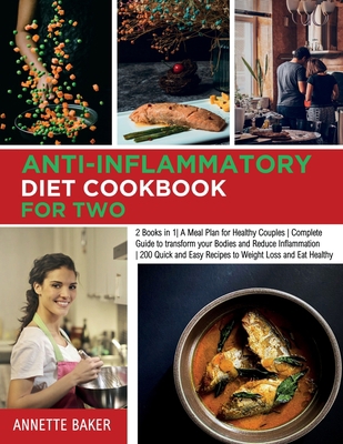 Anti-Inflammatory Diet Cookbook For Two: 2 Book... 1803110740 Book Cover