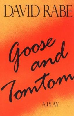 Goose and Tomtom: A Play 0394623517 Book Cover