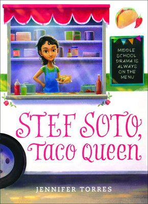 Stef Soto, Taco Queen 0606409912 Book Cover