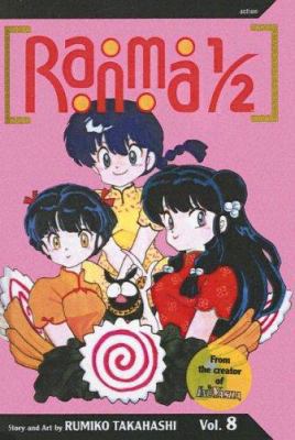 Ranma 1/2 8: Too Hot in the Kitchen 0613858549 Book Cover