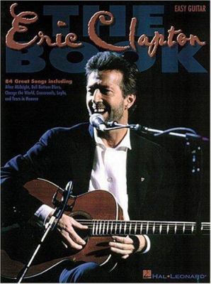 The Eric Clapton Book 0793583136 Book Cover