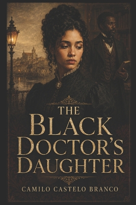 The Black Doctor's Daughter B0H3ZGM8NY Book Cover