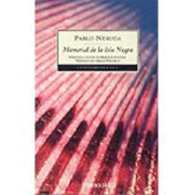 Memorial de isla negra / Black Island Memorial ... [Spanish] 8497930894 Book Cover