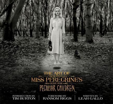 The Art of Miss Peregrine's Home for Peculiar C... 1594749434 Book Cover
