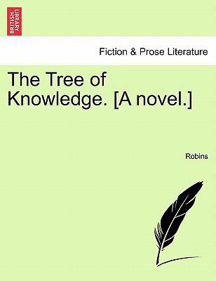 The Tree of Knowledge. [A Novel.] 124088642X Book Cover