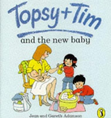 Topsy and Tim and the New Baby (Topsy & Tim Pic... 0140559159 Book Cover