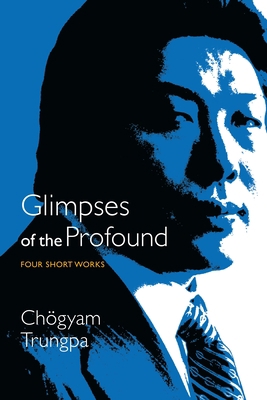 Glimpses of the Profound: Four Short Works 1611803039 Book Cover
