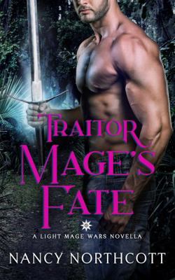 Paperback Traitor Mage's Fate : A Light Mage Wars Novel Book