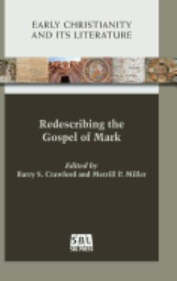 Redescribing the Gospel of Mark 0884142043 Book Cover