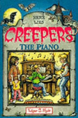 The Piano (Here Lies Creepers) 1902012070 Book Cover