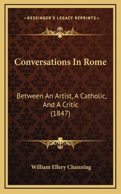 Conversations In Rome: Between An Artist, A Cat... 1166503747 Book Cover