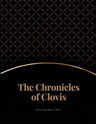 The Chronicles of Clovis: FreedomRead Classic Book 1978086520 Book Cover