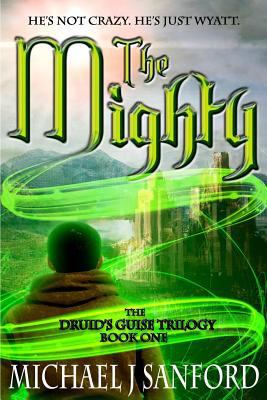 The Mighty 1522939849 Book Cover