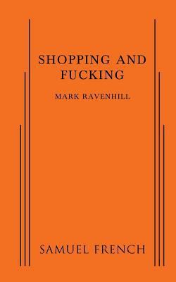 Shopping and Fucking 057370449X Book Cover