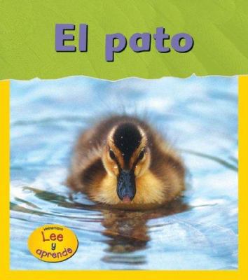 El Pato [Spanish] 1403468753 Book Cover