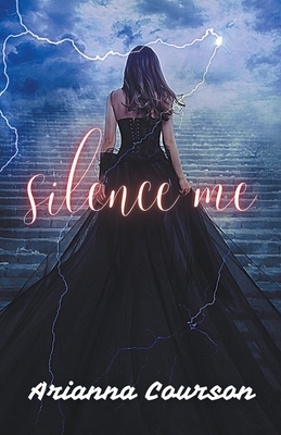 Silence Me B0C2XJM75Z Book Cover