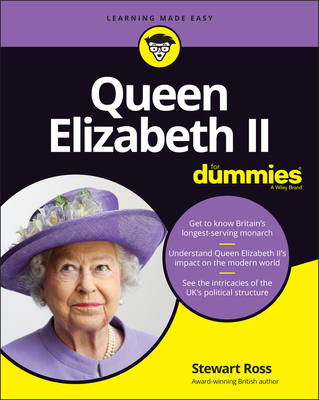 Queen Elizabeth II for Dummies 1119850347 Book Cover