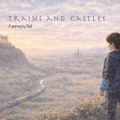 Trains and Castles B0GY2Q139C Book Cover
