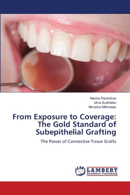 From Exposure to Coverage: The Gold Standard of... 620844893X Book Cover