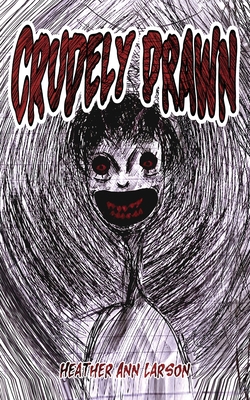 Crudely Drawn            Book Cover