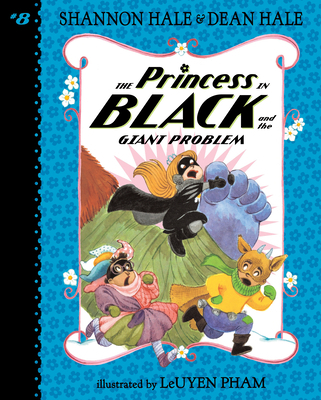 The Princess in Black and the Giant Problem: #8 1098250605 Book Cover