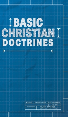 Basic Christian Doctrines 1952599458 Book Cover