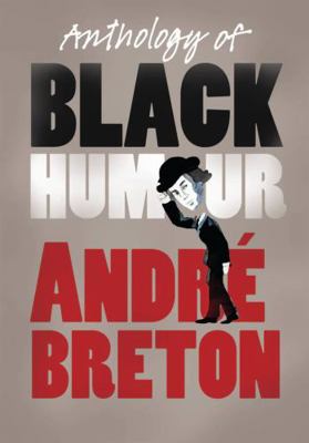 Anthology of Black Humour 1846590744 Book Cover