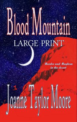 Blood Mountain Large Print 162694038X Book Cover